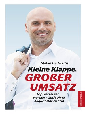 cover image of Kleine Klappe GROßER UMSATZ
